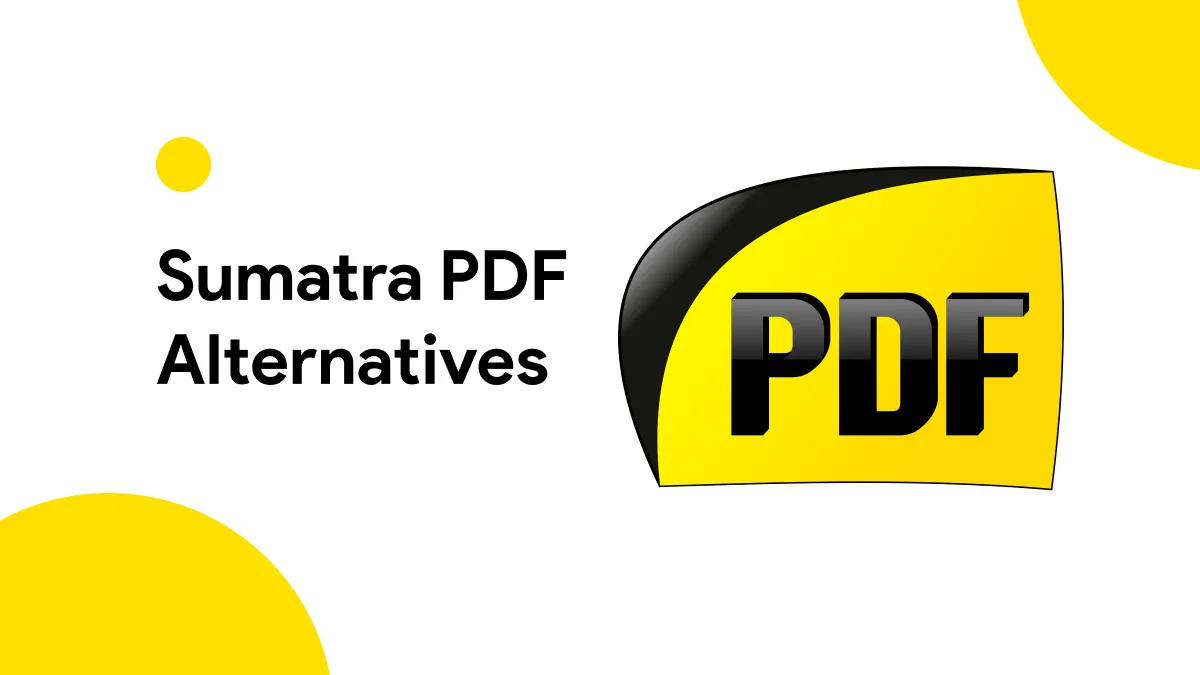5 Best Sumatra PDF Alternatives for 2024: A Thorough Guide