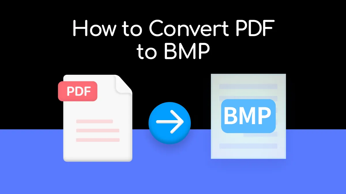 Convert PDF to BMP In Just a Few Taps: 2 Ways to Do it