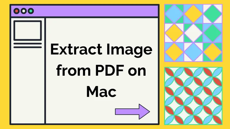 How to Extract Images from PDF on Mac - Compatible with macOS Sonoma