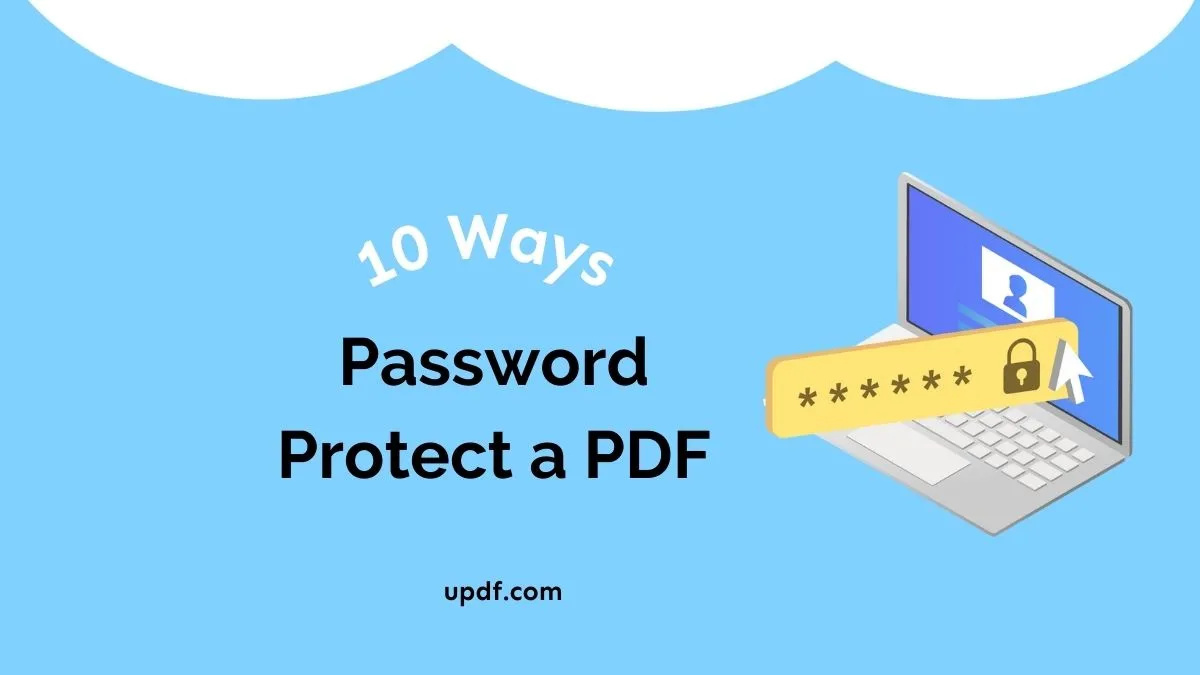 【PDF暗号化】PDFファイルをパスワードをかけて保護する10つの簡単な方法
