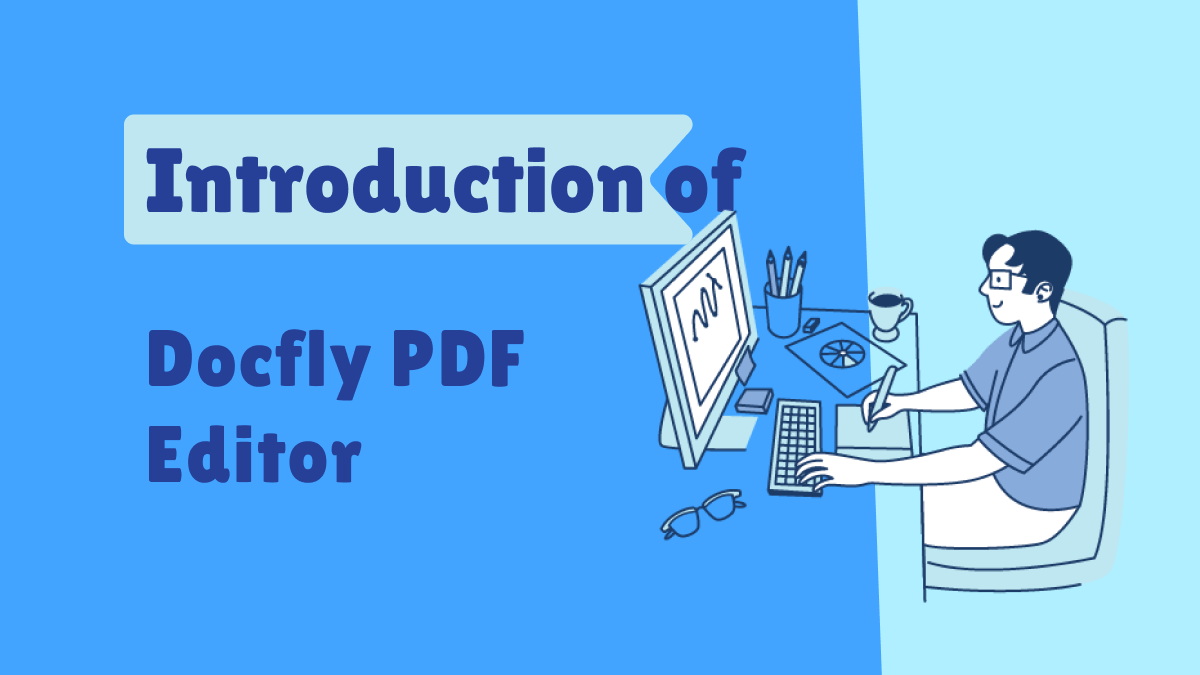 Discovering The Best Replacement For DocFly PDF Editor UPDF