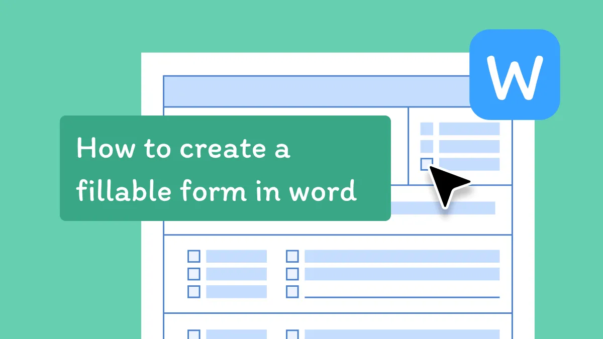 How to Create a Fillable Form in Word? (Quick and Easy)