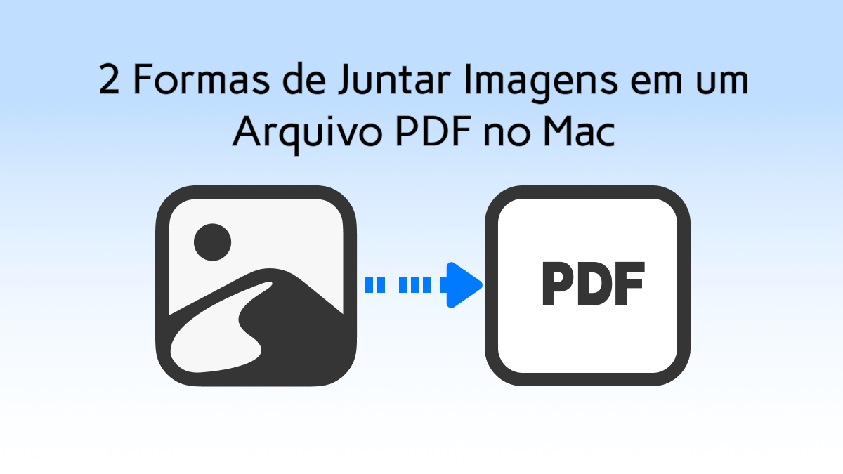 Como Juntar Imagens Em Pdf No Mac Updf