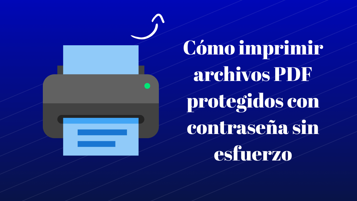 Imprimir Un Pdf Protegido O Bloqueado El M Todo M S Funcional