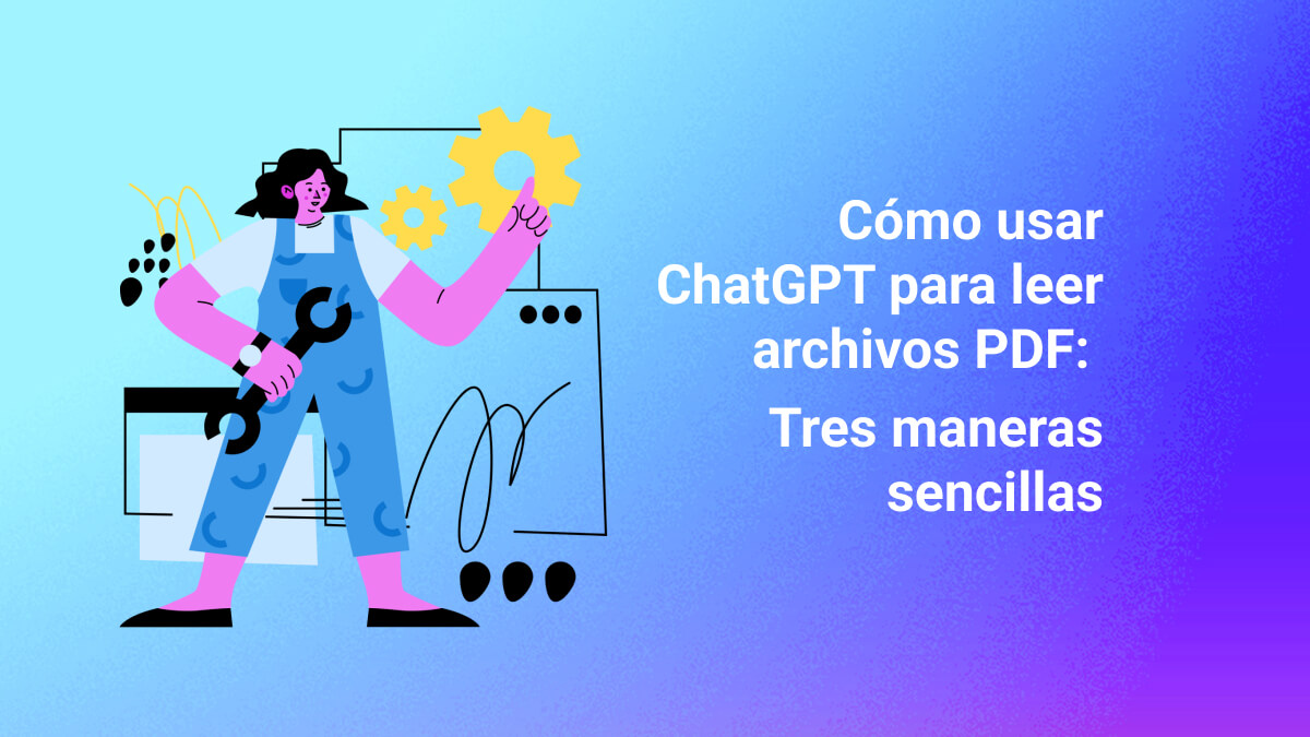 3 Métodos fáciles para leer archivos PDF con ChatGPT