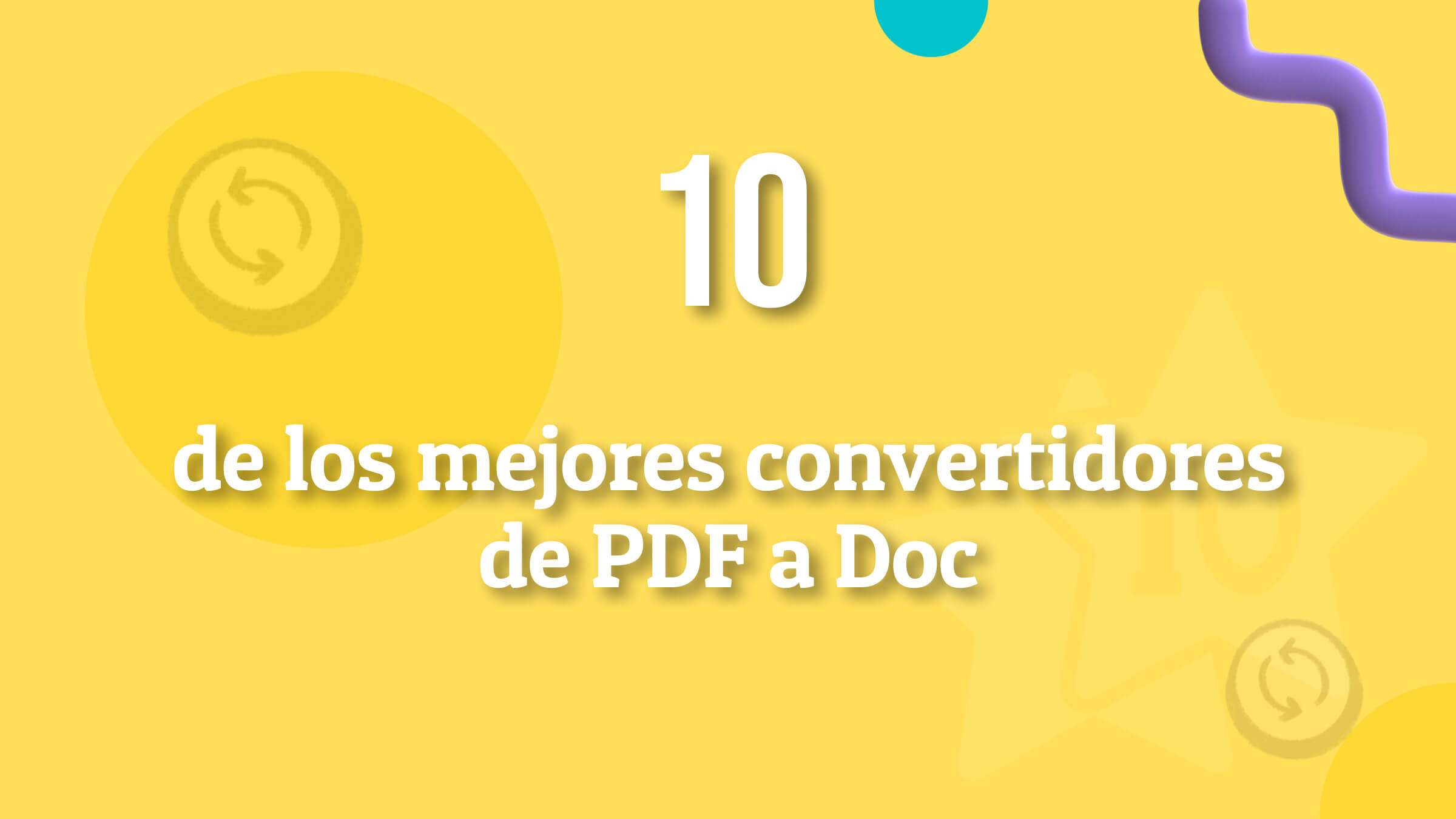 Convertidor De PDF A Word Los Mejores Convertidores Gratuitos En 2025