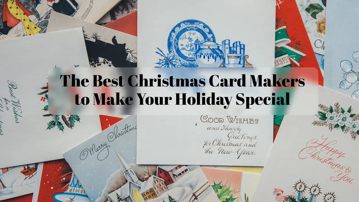 Los mejores creadores de tarjetas navideñas para hacer tus fiestas especiales
