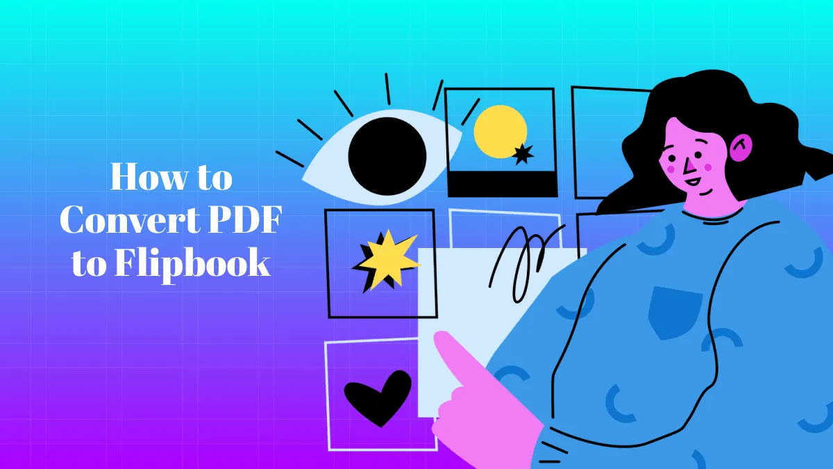 How to Convert PDF to Flipbook? 4 Simple Ways