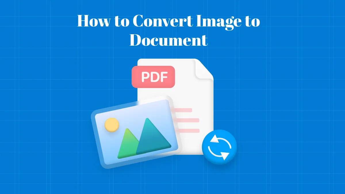 Best Way to Convert Image to Document in 2024