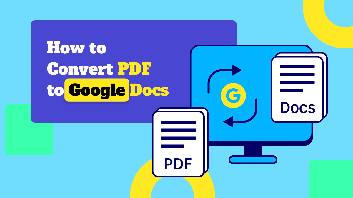 How To Convert PDF To Google Docs Free And Paid Ways UPDF