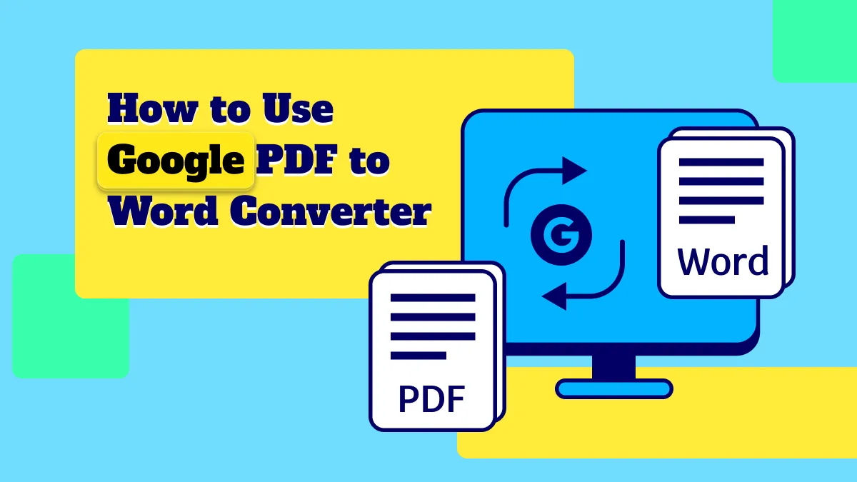 How to Use Google PDF to Word Converter