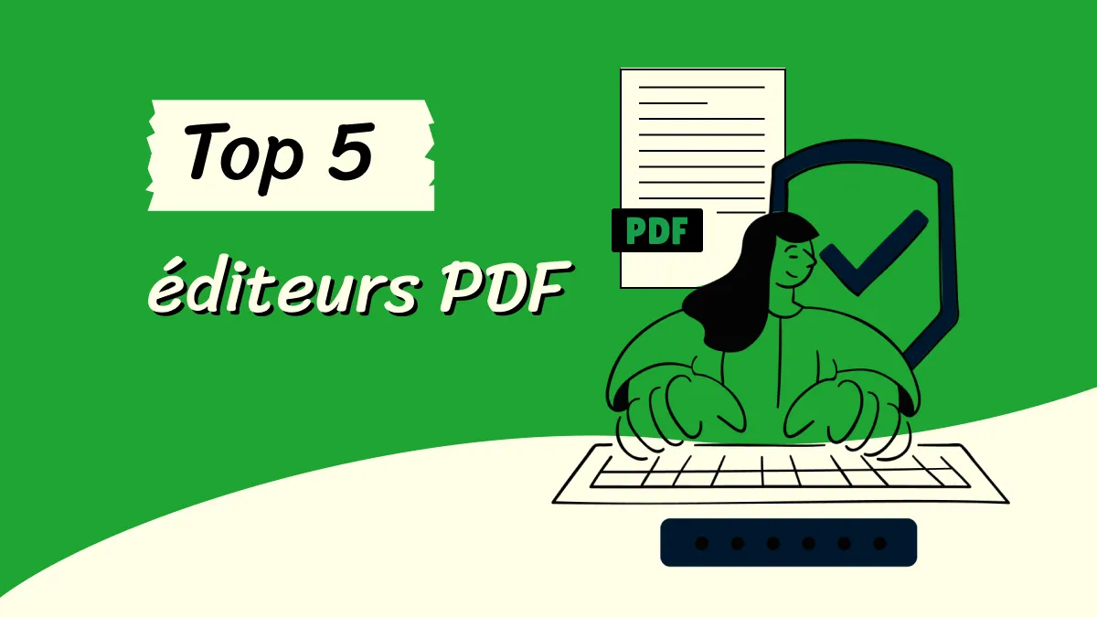 Les 5 meilleurs éditeurs PDF à essayer.