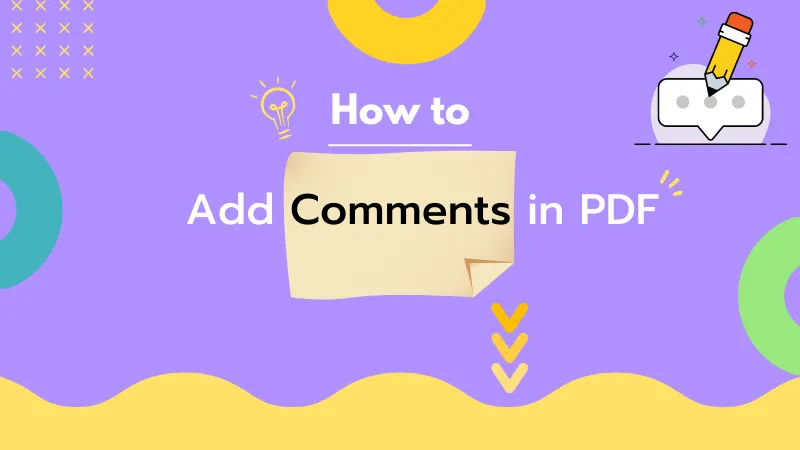 How to Add Comments in PDF with Various Types