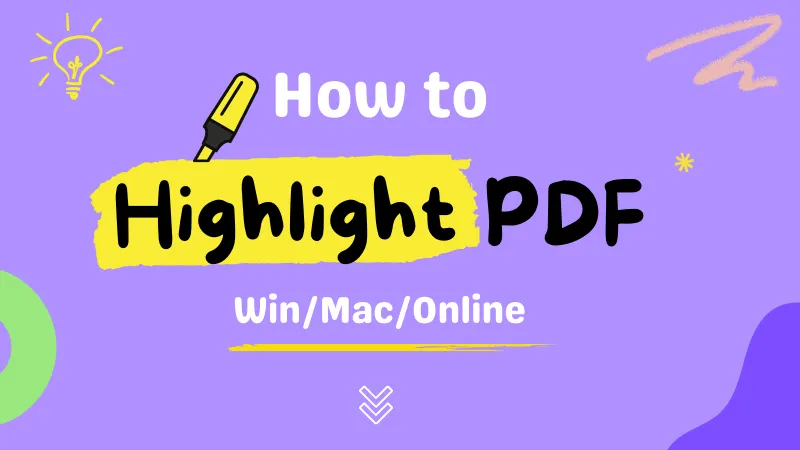 How to Highlight PDF with 5 Easy Methods