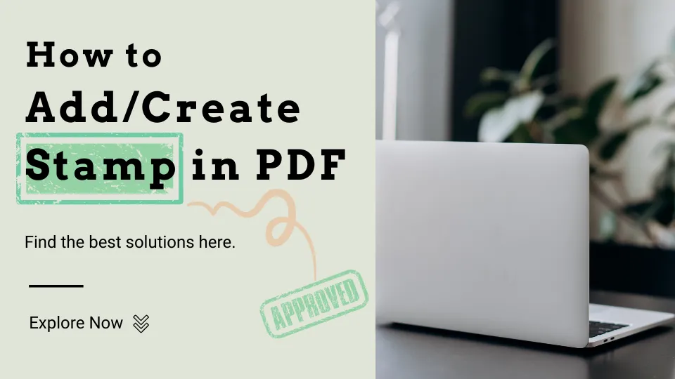 How to Create a PDF Stamp with the Best Tool