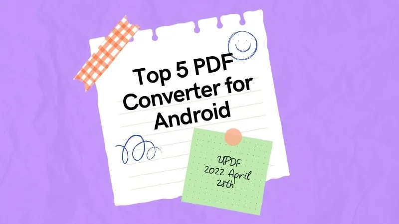 Top 5 Free PDF Converter APK for Android in 2023
