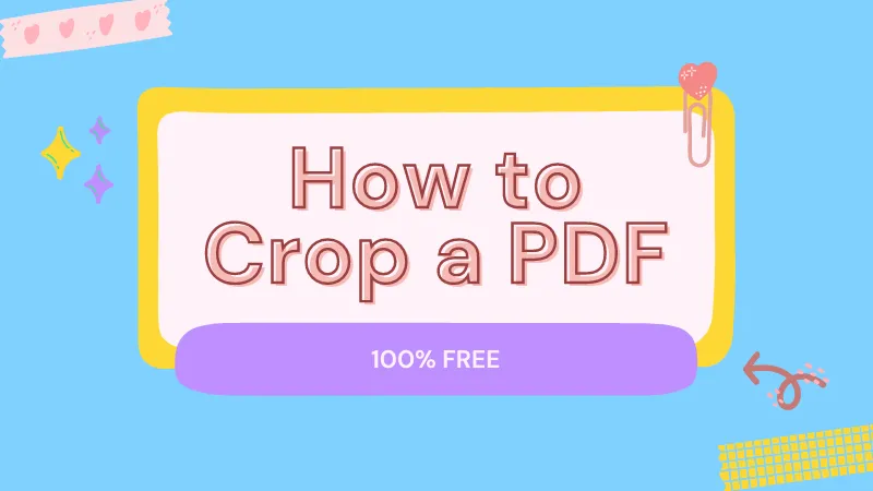 How to Crop a PDF on Mac in 2 Methods (macOS 14 Compatible)