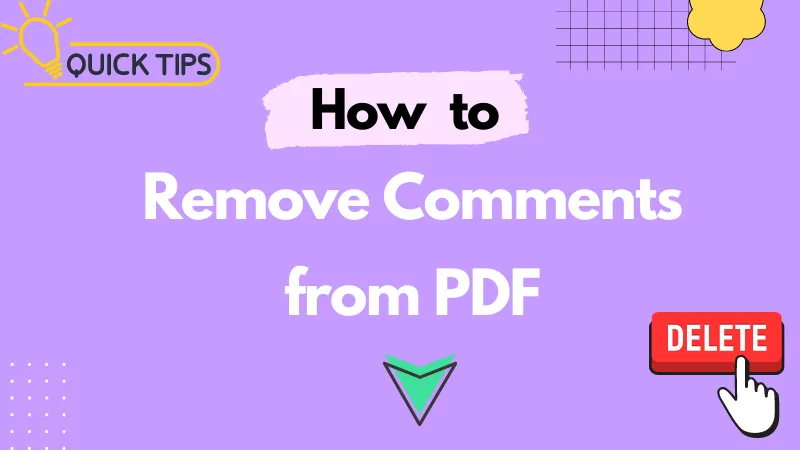 How to Remove Comments from PDF with 2 Easy Ways