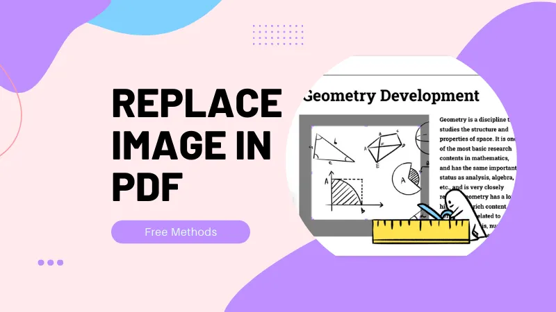 [Best Ways] How to Replace an Image in PDF