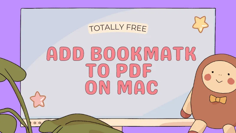 How to Add Bookmark to PDF on Mac