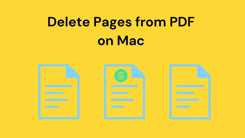 How to Delete Pages from PDF on Mac (macOS 14 Included)