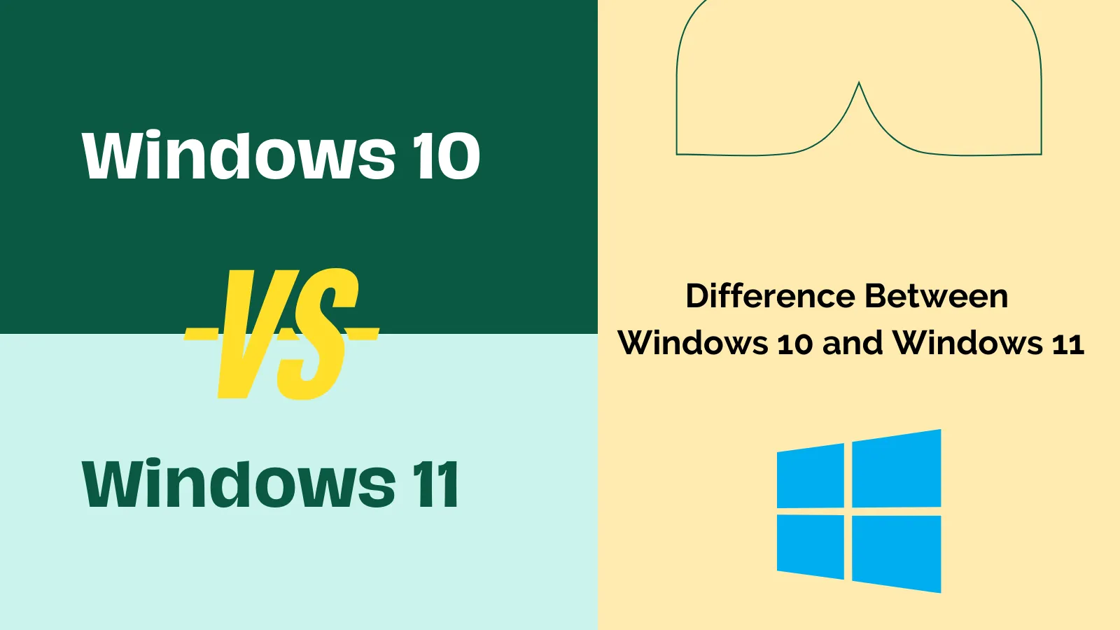What's the Difference between Windows 10 and 11?