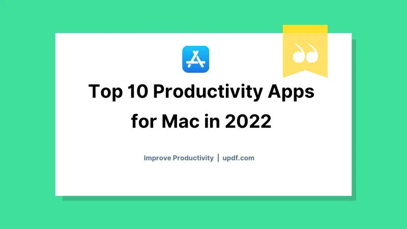 Top 11 Productivity Apps for Mac in 2023 (macOS Sonoma Compatible)