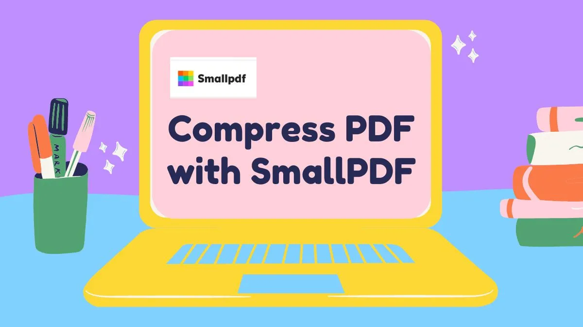Easy Way to Compress PDF in Smallpdf