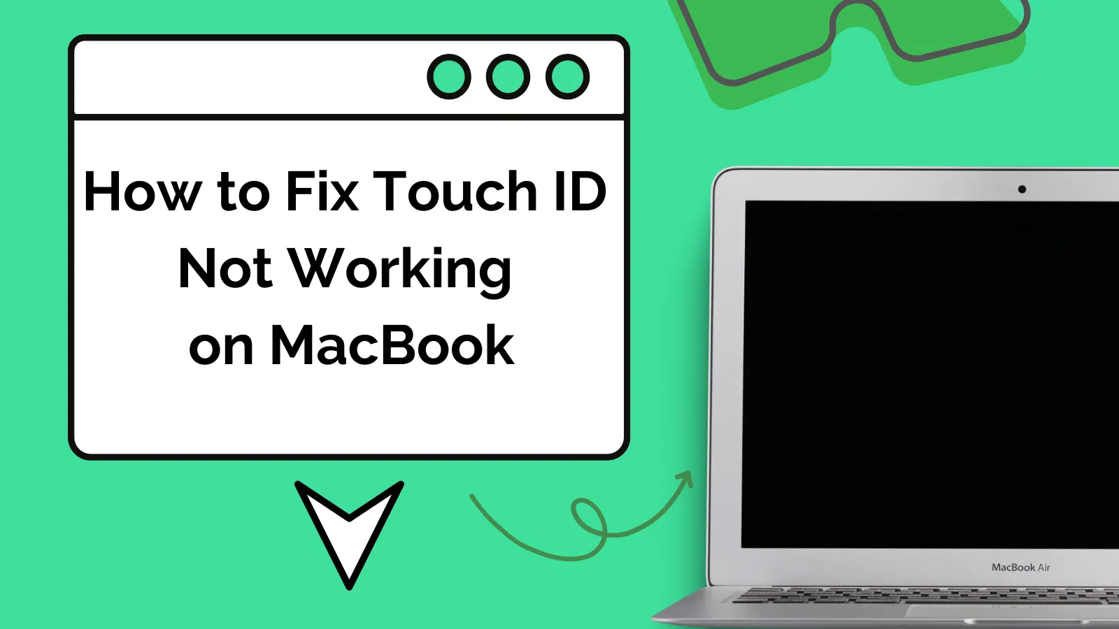 How to Fix Touch ID Not Working on MacBook (macOS 14 Supported)