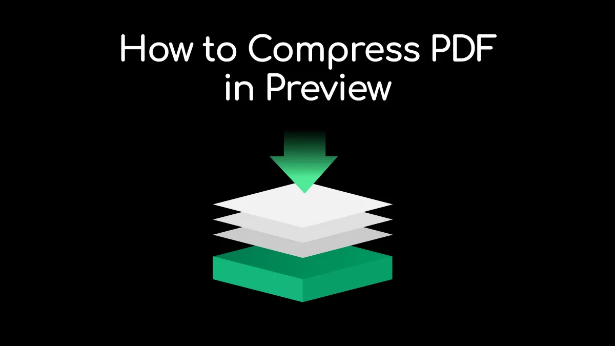 The Ultimate Guide on How to Compress PDF in Preview on Mac (macOS Sonoma Supported)