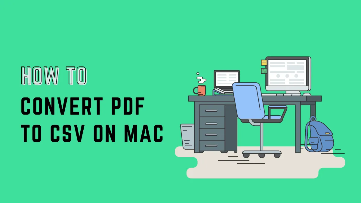 How to Convert PDF to CSV on Mac