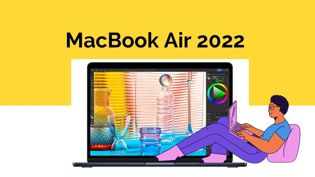 MacBook Air 2022 Reviews - Price, Release Date, and Comparisons