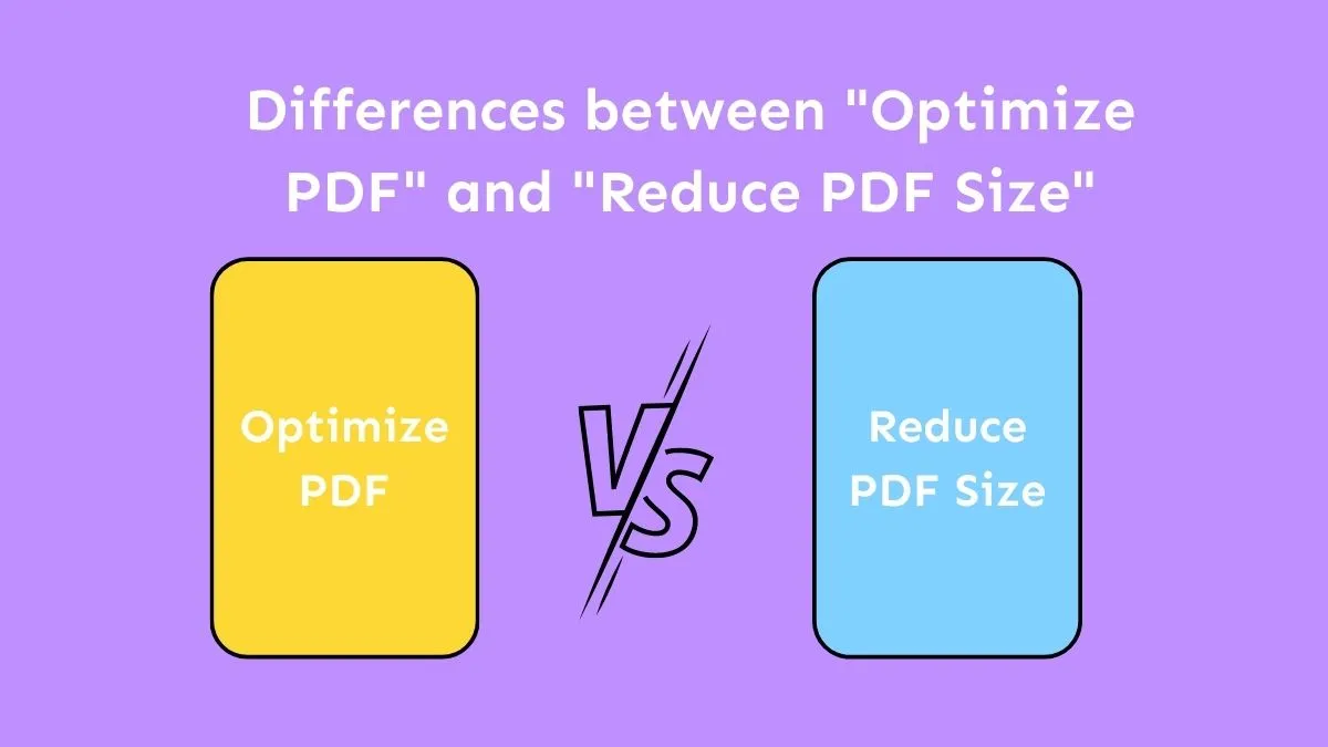 Différence entre la réduction de la taille d'un PDF et son optimisation