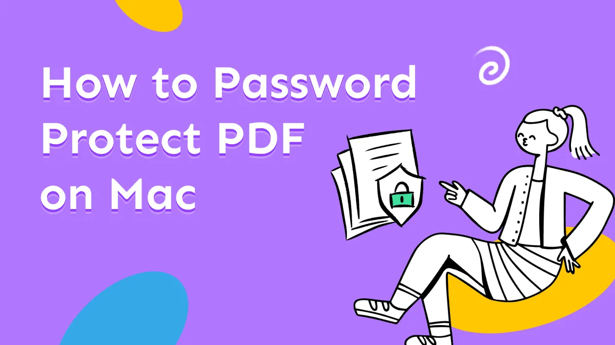5 Methods to Password Protect PDF on Mac (macOS 14 Included)
