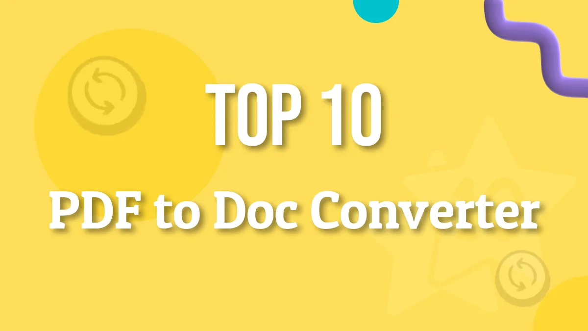 Top 10 PDF to Doc Converter in 2023