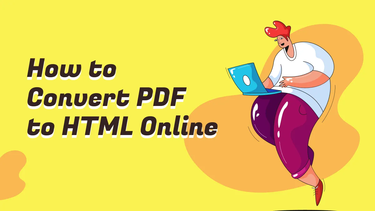 How to Convert PDF to HTML Online