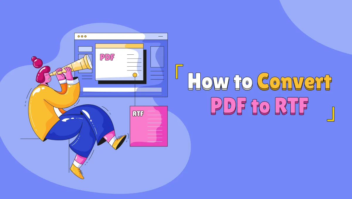 How to Convert PDF to RTF with Effortless Methods