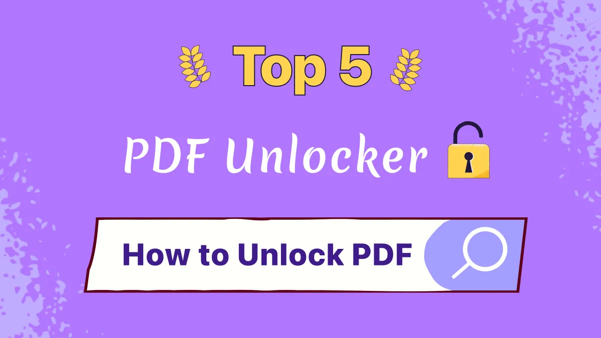 How to Unlock PDFs Easily with Different Methods