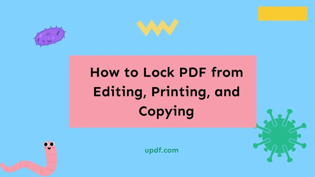 Top 2 Ways to Lock PDF from Editing, Copying, and Printing