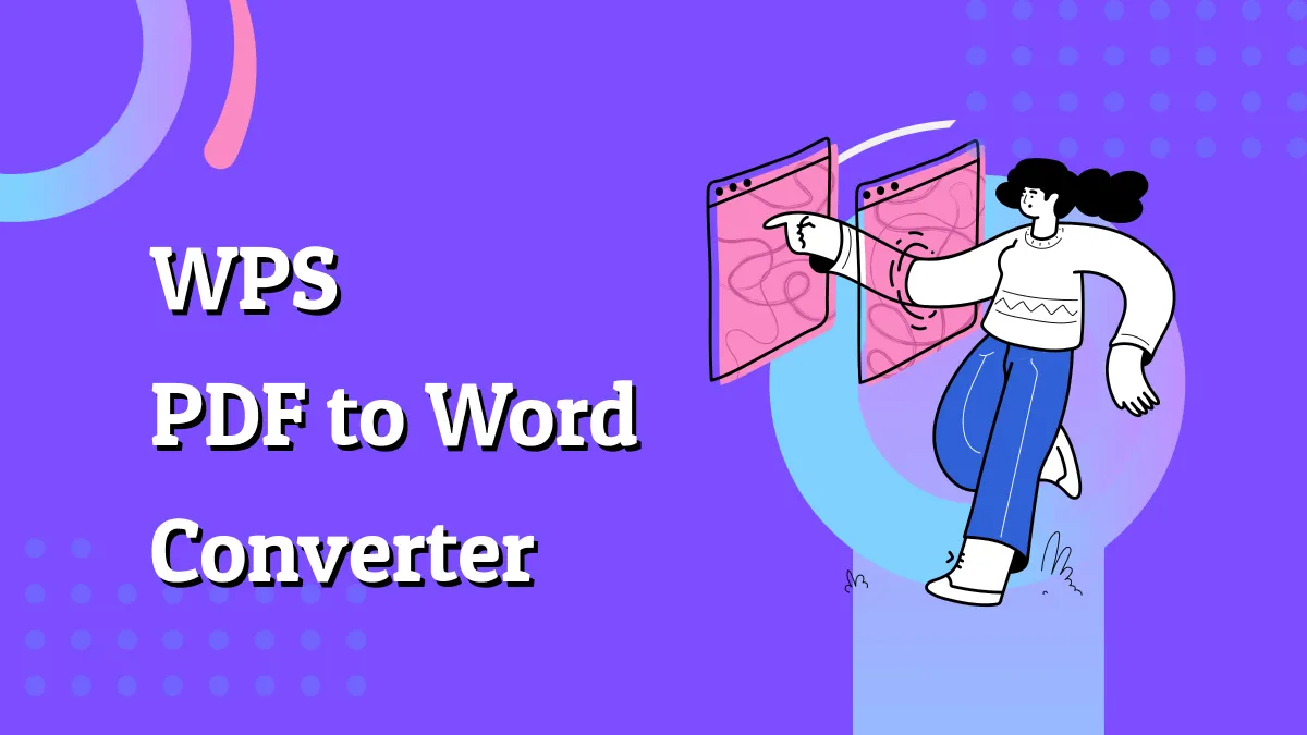 How to Use WPS PDF to Word Converter