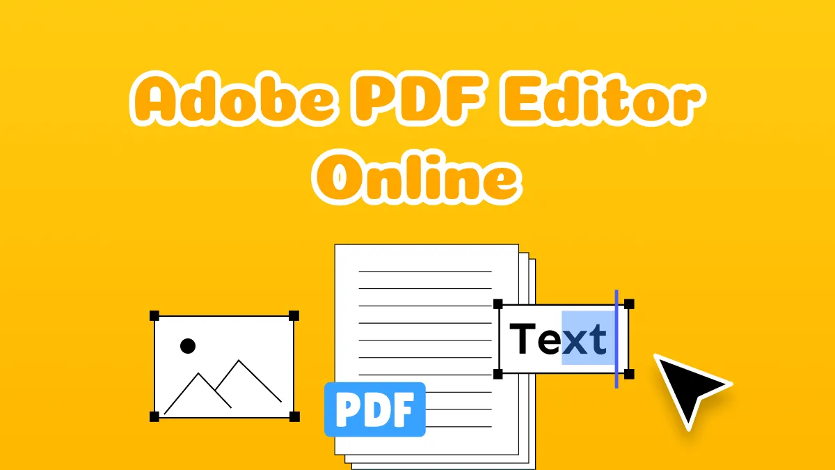 Adobe PDF Editor Online Or UPDF? Which Makes The Right Pick
