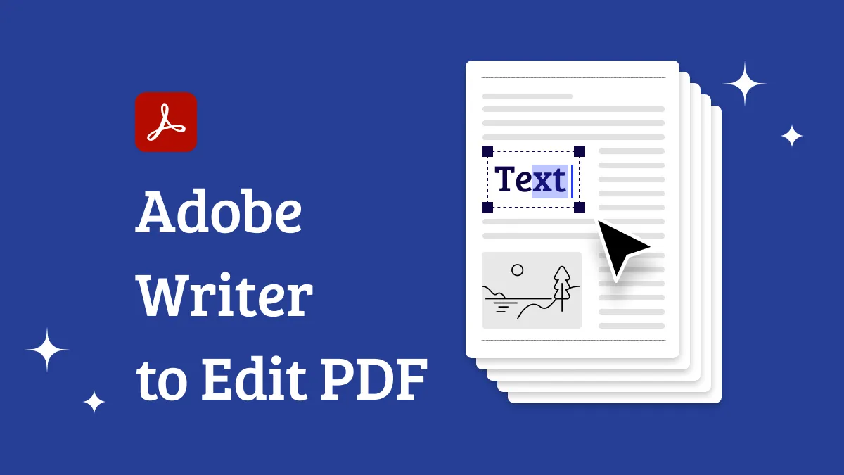 A Guide on How to Write PDF with Adobe Writer