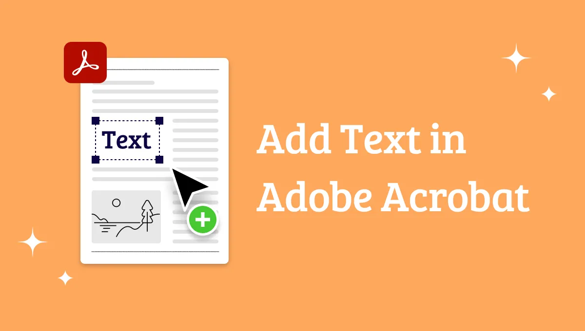 How to Add Text Box in Adobe Acrobat? (In Seconds)