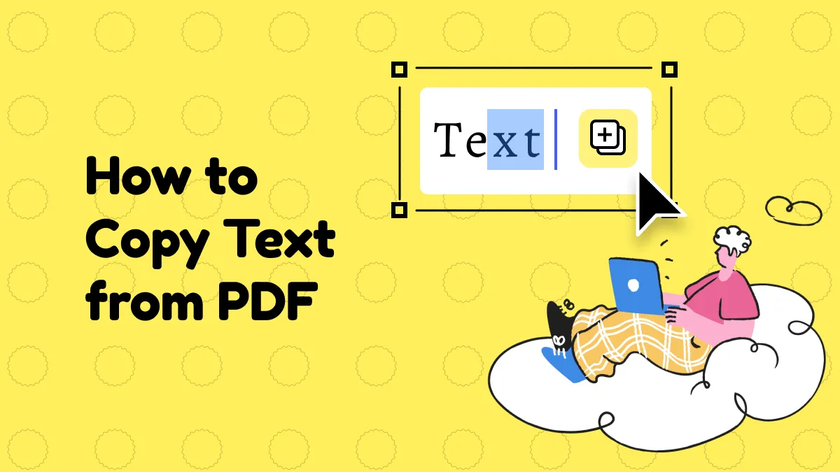 How to Copy Text from PDF in a Few Clicks? (4 Ways)