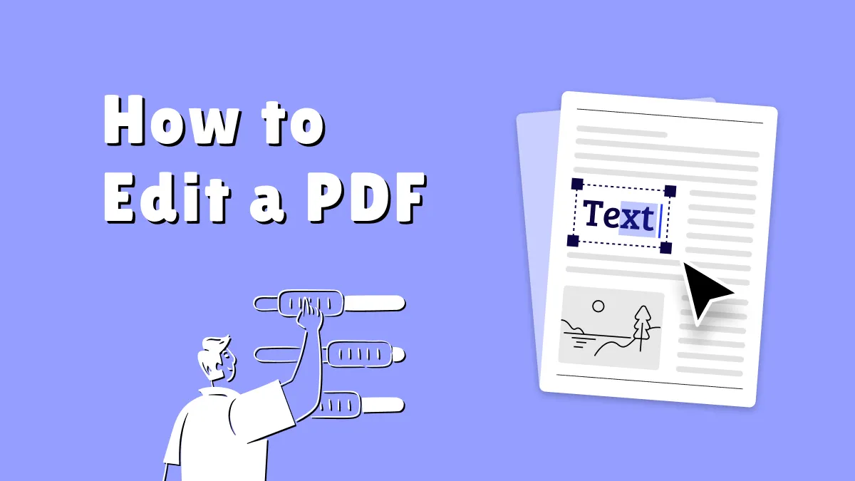 How to Edit a PDF: A Step-by-Step Guide for Effortless Editing