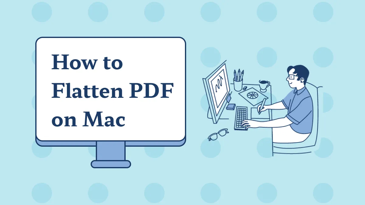 How to Flatten a PDF on Mac