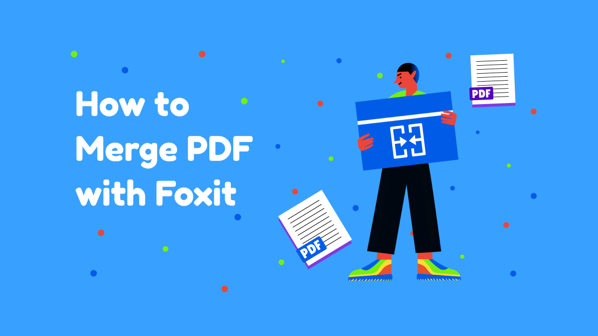 how-to-merge-pdfs-with-foxit-for-free-updf