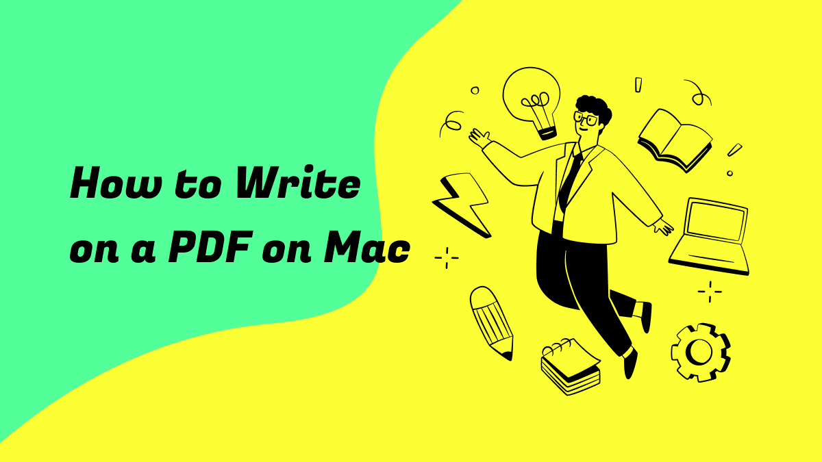 how-to-write-on-a-pdf-on-mac-using-free-methods-updf