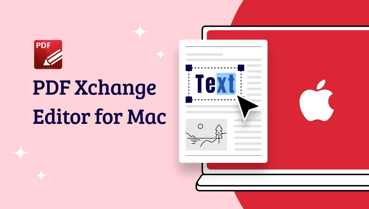 The Ultimate Alternative to PDF Xchange Editor for Mac   (macOS 14 Supported)
