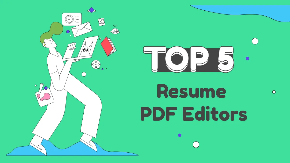 [Recommended] 6 Resume PDF AI Editors for PDF Management in 2024